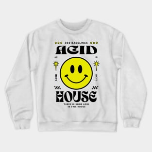 ACID HOUSE  - ACID In The House (Black) Crewneck Sweatshirt